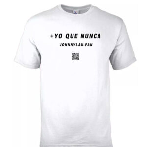 + Yo que Nunca T-Shirt Johnny Lau