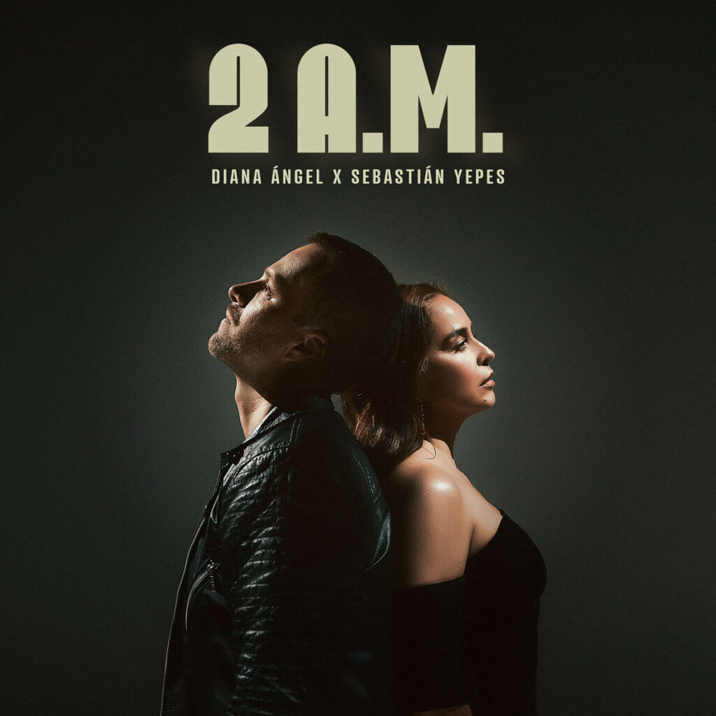 Download 2AM - Diana Ángel x Sebastián Yepes Download 2AM - Diana Ángel x Sebastián Yepes